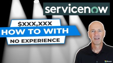 HOW TO GET INTO IT WITH SERVICENOW AND NO EXPERIENCE