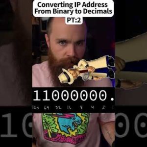 Converting IP Address from Binary to Decimals Pt 2