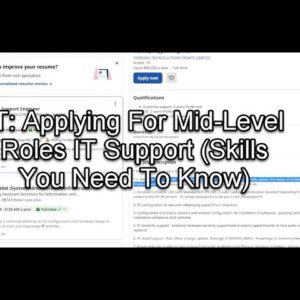 IT: Applying For Mid-Level Roles IT Support (Skills You Need To Know)