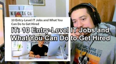 IT: 10 Entry-Level IT Jobs and What You Can Do to Get Hired