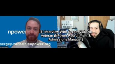 IT: Interview With Sergey Zabarin Marine Veteran (NPower Recruitment & Admissions Manager)