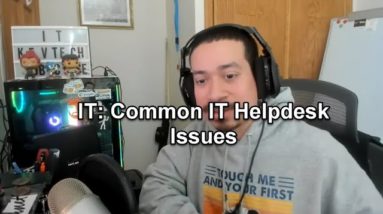 IT: Common IT Helpdesk Issues