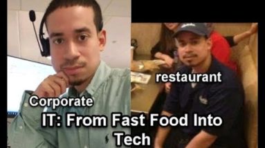 IT: From Fast Food Into Tech