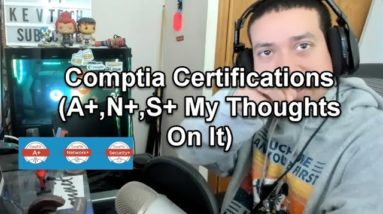 Comptia Certifications (A+,N+,S+ My Thoughts On It)