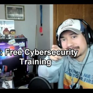 IT: Free Cybersecurity Training