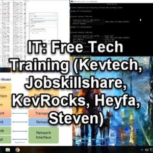 IT: Free Tech Training with Interns (Kevtech, Jobskillshare, KevRocks, Heyfa, Steven)