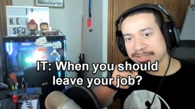 IT: When you should leave your job?