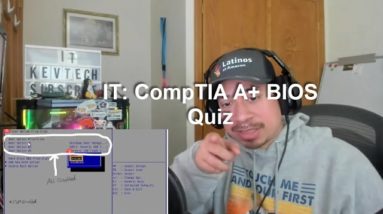 IT: CompTIA A+ BIOS Quiz