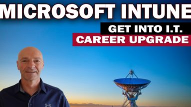 Is Microsoft Intune your ticket to a better career in I.T. ?