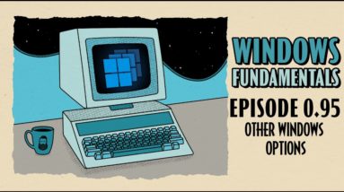 Other Windows Options // EP 0.95