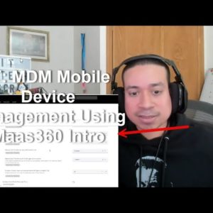 IT: MDM Mobile Device Management Using Maas360 Intro